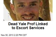 Dead Yale Prof Linked to Escort Services