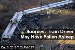 Sources: Train Driver May Have Fallen Asleep