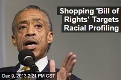 Shopping &#39;Bill of Rights&#39; Targets Racial Profiling