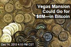 Vegas Mansion Could Go for $8M&mdash;in Bitcoin