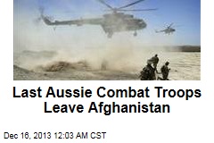 Last Aussie Combat Troops Leave Afghanistan