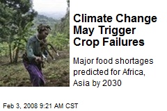 Climate Change May Trigger Crop Failures