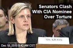 Senators Clash With CIA Nominee Over Torture