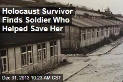 Holocaust Survivor Finds Soldier Who Helped Save Her