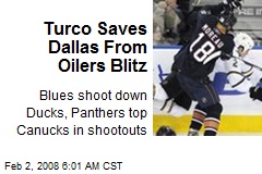 Turco Saves Dallas From Oilers Blitz
