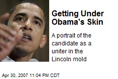 Getting Under Obama's Skin