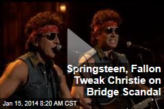 Springsteen, Fallon Tweak Christie on Bridge Scandal