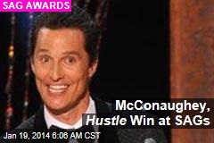 McConaughey, Hustle Win at SAGs