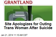Site Apologizes for Outing Trans Woman After Suicide