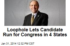 Loophole Lets Candidate Run for Congress in 4 States