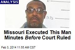 Missouri Executed This Man Minutes Before Court Ruled
