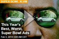 This Year&#39;s Best, Worst, Super Bowl Ads