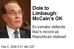 Dole to Limbaugh: McCain's OK