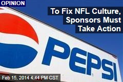 To Fix NFL Culture, Sponsors Must Take Action