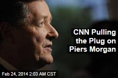 CNN Pulling the Plug on Piers Morgan Live