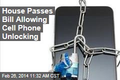 House Passes Bill Allowing Cell Phone Unlocking