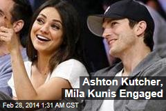 Ashton Kutcher, Mila Kunis Engaged