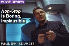 Non-Stop Is Boring, Implausible