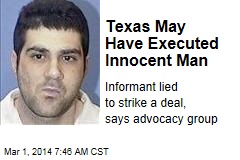 Texas May Have Executed Innocent Man