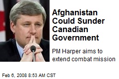 Afghanistan Could Sunder Canadian Government