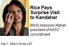 Rice Pays Surprise Visit to Kandahar