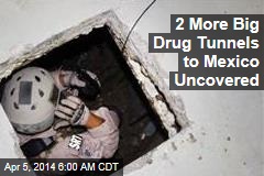 Feds Find 2 More Big Drug Tunnels to Mexico