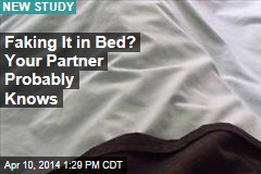 Faking It in Bed? Your Partner Probably Knows