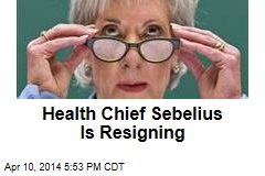 Health Chief Sebelius Is Resigning