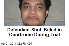 Defendant Shot, Killed in Courtroom During Trial