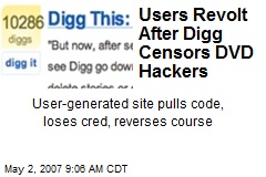 Users Revolt After Digg Censors DVD Hackers