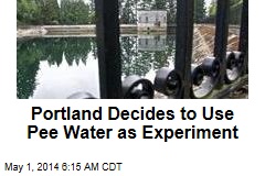 Portland Decides to Use Pee Water as Experiment