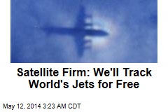 Satellite Firm: We&#39;ll Track World&#39;s Jets for Free