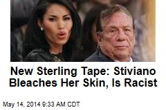 New Sterling Tape: Stiviano Is Racist, Bleaches Her Skin