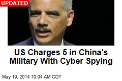 US Charges Chinese Brass With Cyber Spying