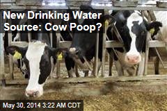 New Water Source: Cow Manure?