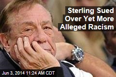Sterling Sued Over Yet More Alleged Racism