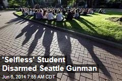 Student With Pepper Spray Disarmed Seattle Gunman