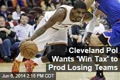 Cleveland Pol Wants &#39;Win Tax&#39; to Prod Losing Teams