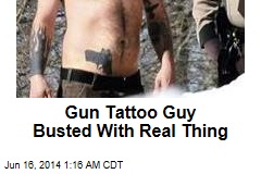 Gun Tattoo Guy Busted With Real Thing