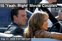 10 'Yeah, Right' Movie Couples