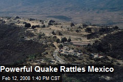 Powerful Quake Rattles Mexico