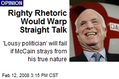 Righty Rhetoric Would Warp Straight Talk