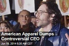 American Apparel Boots Controversial CEO