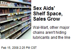 Sex Aids' Shelf Space, Sales Grow
