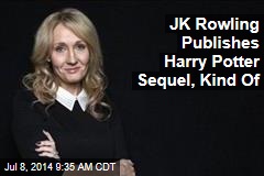 JK Rowling Publishes Harry Potter Sequel, Kind Of