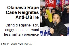 Okinawa Rape Case Reignites Anti-US Ire