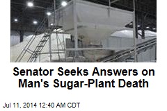 Senator Seeks Answers on Temp Worker&#39;s Sugar Death