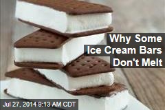 Why Some Ice Cream Bars Don&#39;t Melt