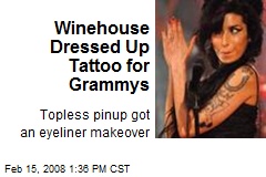 Winehouse Dressed Up Tattoo for Grammys