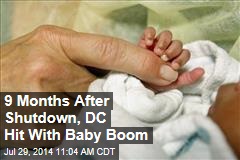 9 Months After Shutdown, DC Hit With Baby Boom